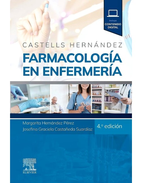 CASTELLS HERNANDEZ FARMACOLOGIA EN ENFERMERIA 4ª ED